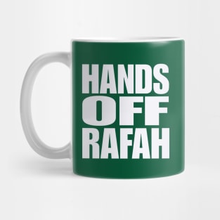 Hands Off Rafah - White - Back Mug